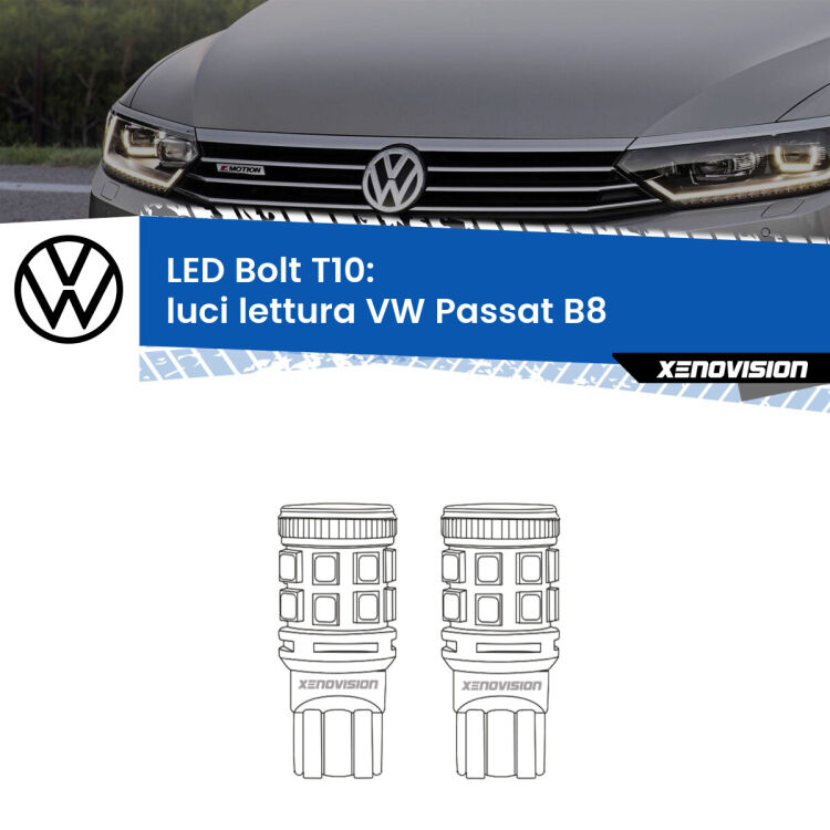 0 Luci Lettura LED VW Passat B8 2014 - 2017: T10 Bolt <strong>Luci Lettura LED per VW Passat</strong> B8 2014 - 2017. Coppia lampade <strong>T10</strong> modello Bolt canbus.