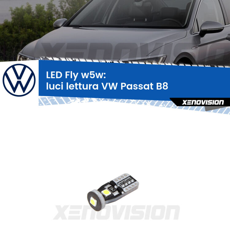 <strong>luci lettura LED per VW Passat</strong> B8 2014 - 2017. Coppia lampadine <strong>w5w</strong> Canbus compatte modello Fly Xenovision.