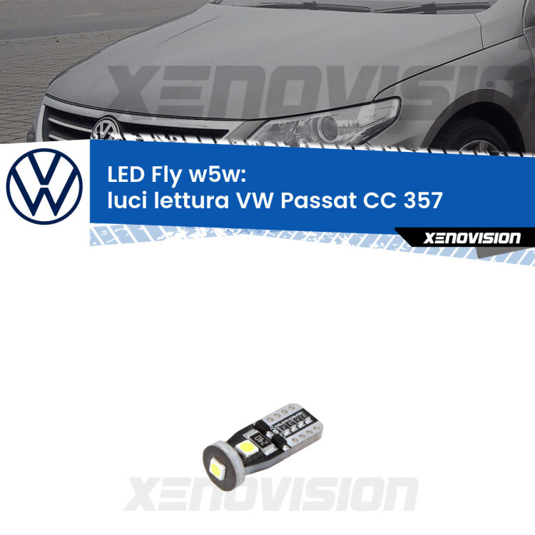 <strong>luci lettura LED per VW Passat CC</strong> 357 2008 - 2012. Coppia lampadine <strong>w5w</strong> Canbus compatte modello Fly Xenovision.