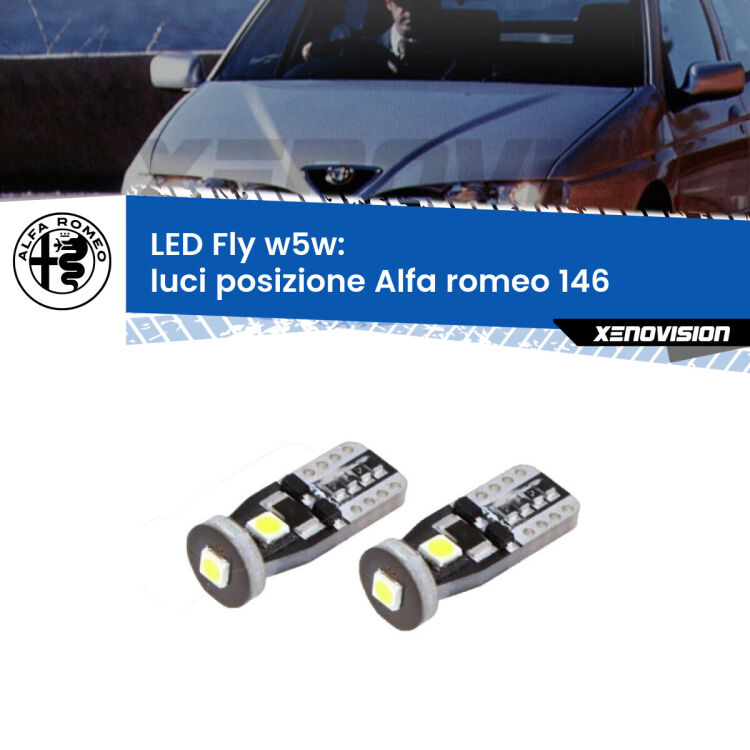 0 Luci posizione LED Alfa romeo 146 1994-2001: W5W Fly <strong>luci posizione LED per Alfa romeo 146</strong> 1994-2001. Coppia lampadine <strong>w5w</strong> Canbus compatte modello Fly Xenovision.