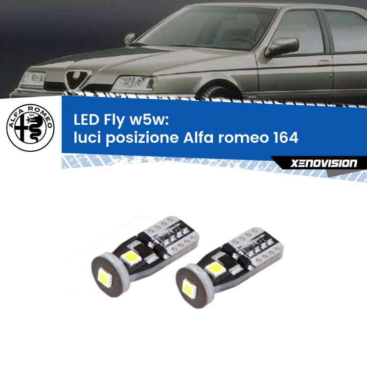 0 Luci posizione LED Alfa romeo 164  1987-1998: W5W Fly <strong>luci posizione LED per Alfa romeo 164</strong>  1987-1998. Coppia lampadine <strong>w5w</strong> Canbus compatte modello Fly Xenovision.