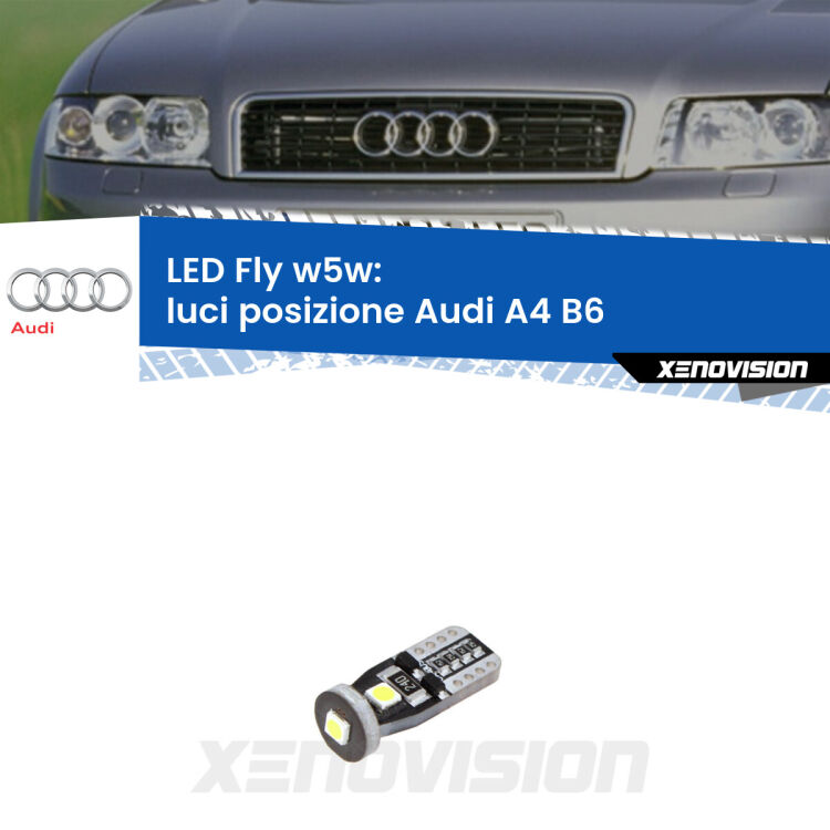 <strong>luci posizione LED per Audi A4</strong> B6 2000-2004. Coppia lampadine <strong>w5w</strong> Canbus compatte modello Fly Xenovision.
