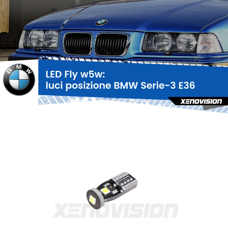 <strong>luci posizione LED per BMW Serie-3</strong> E36 1990-1998. Coppia lampadine <strong>w5w</strong> Canbus compatte modello Fly Xenovision.