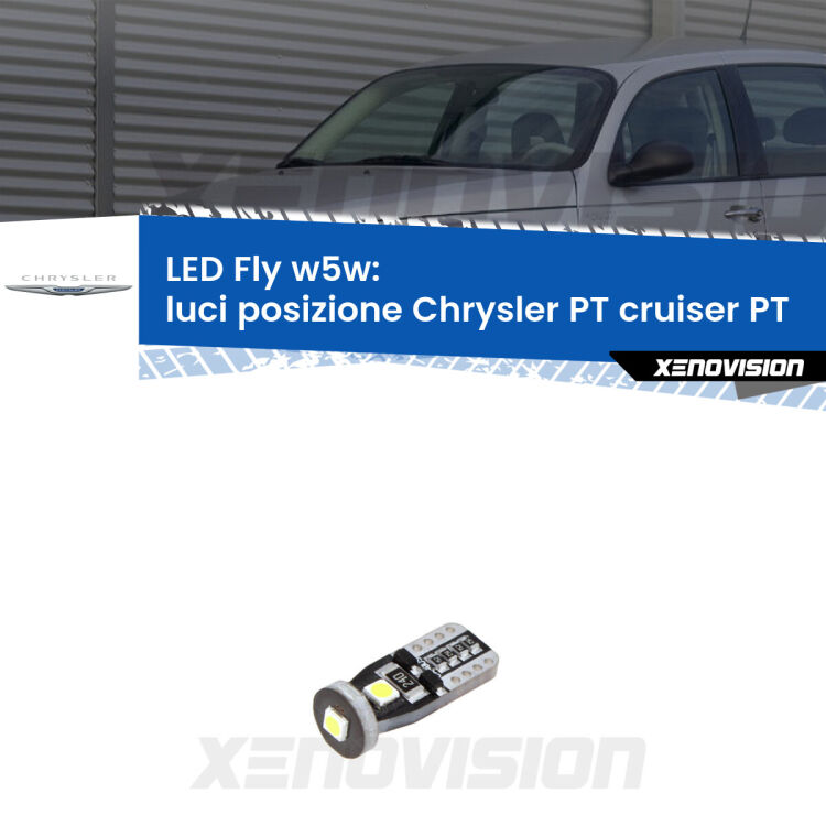 <strong>luci posizione LED per Chrysler PT cruiser</strong> PT 2000-2010. Coppia lampadine <strong>w5w</strong> Canbus compatte modello Fly Xenovision.