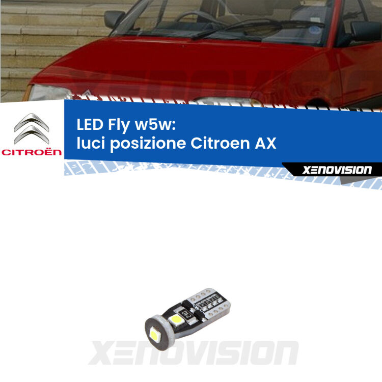 <strong>luci posizione LED per Citroen AX</strong>  1986-1998. Coppia lampadine <strong>w5w</strong> Canbus compatte modello Fly Xenovision.