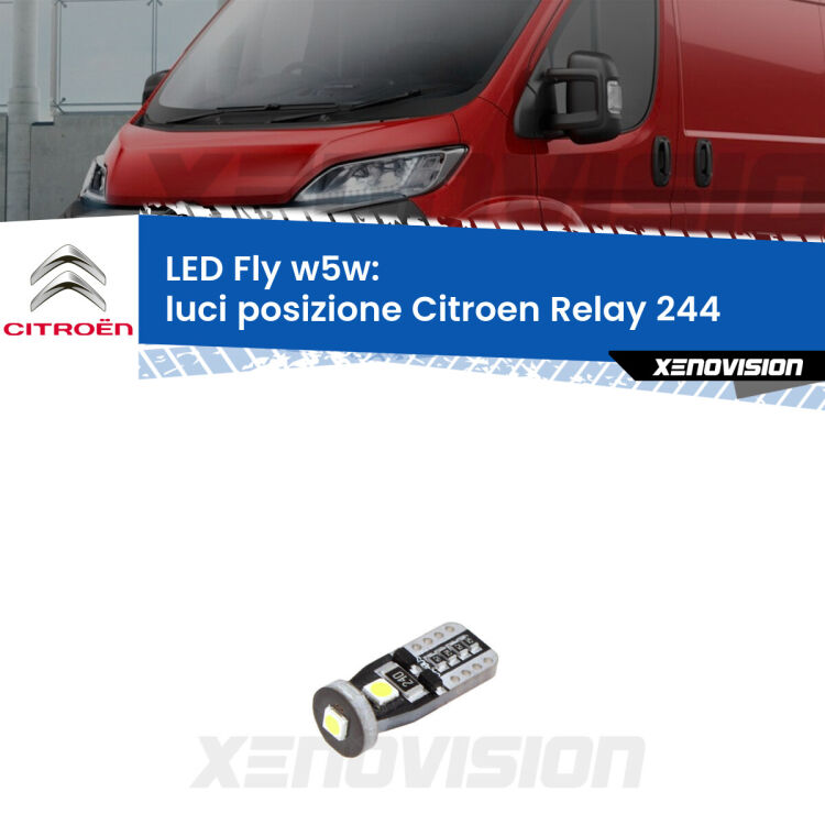 <strong>luci posizione LED per Citroen Relay</strong> 244 2002in poi. Coppia lampadine <strong>w5w</strong> Canbus compatte modello Fly Xenovision.