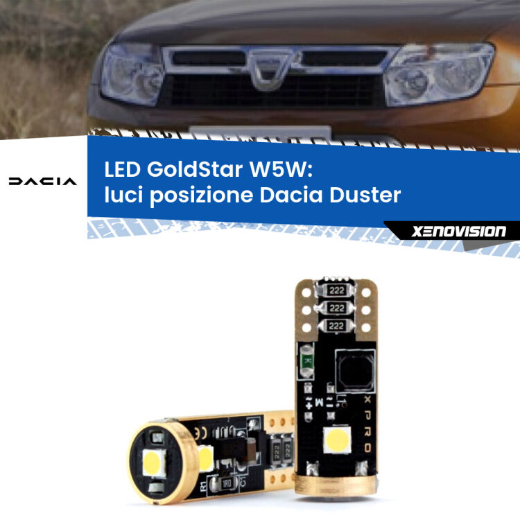 0 Luci posizione LED Dacia Duster  senza luci diurne: T10 GoldStar <strong>Luci posizione LED Dacia Duster</strong>  senza luci diurne: ottima luminosità a 360 gradi. Si inseriscono ovunque. Canbus, Top Quality.
