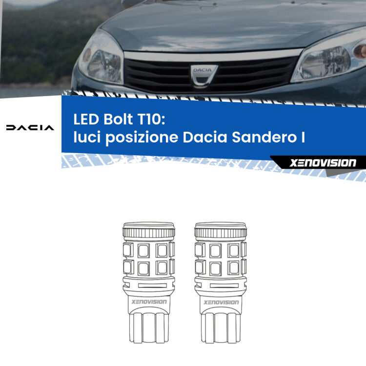 0 Luci posizione LED Dacia Sandero I 2008-2012: T10 Bolt <strong>Luci posizione LED per Dacia Sandero I</strong> 2008-2012. Coppia lampade <strong>T10</strong> modello Bolt canbus.