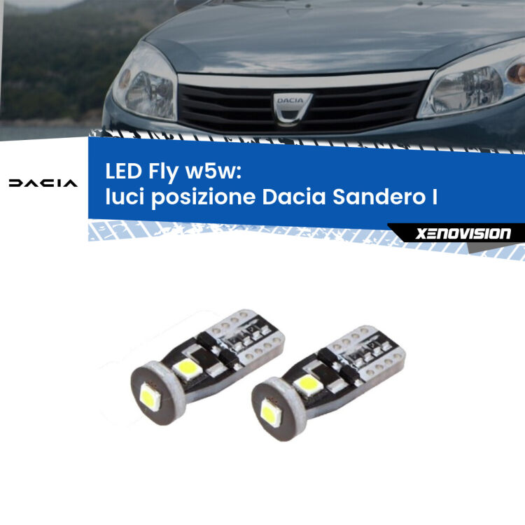0 Luci posizione LED Dacia Sandero I 2008-2012: W5W Fly <strong>luci posizione LED per Dacia Sandero I</strong> 2008-2012. Coppia lampadine <strong>w5w</strong> Canbus compatte modello Fly Xenovision.