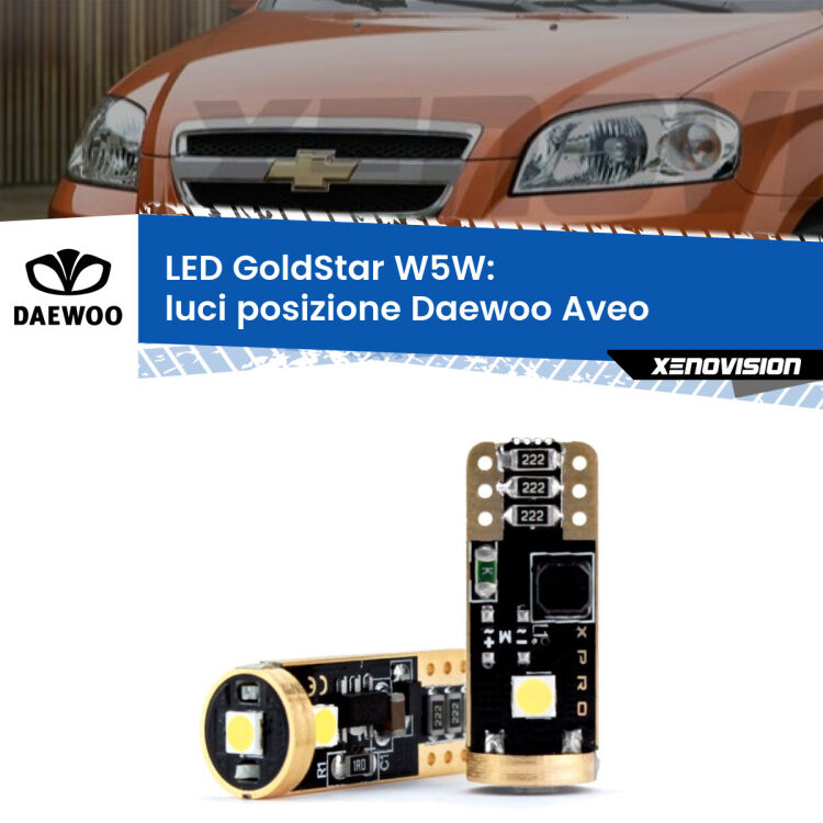 0 Luci posizione LED Daewoo Aveo 2002-2005: T10 GoldStar <strong>Luci posizione LED Daewoo Aveo</strong> 2002-2005: ottima luminosità a 360 gradi. Si inseriscono ovunque. Canbus, Top Quality.