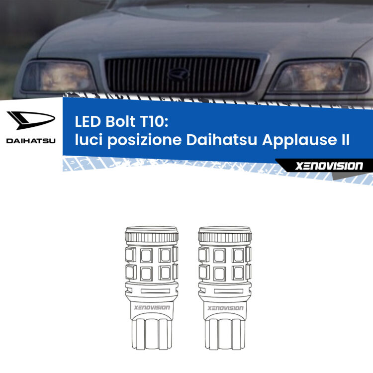 0 Luci posizione LED Daihatsu Applause II 1997-2000: T10 Bolt <strong>Luci posizione LED per Daihatsu Applause</strong> II 1997-2000. Coppia lampade <strong>T10</strong> modello Bolt canbus.