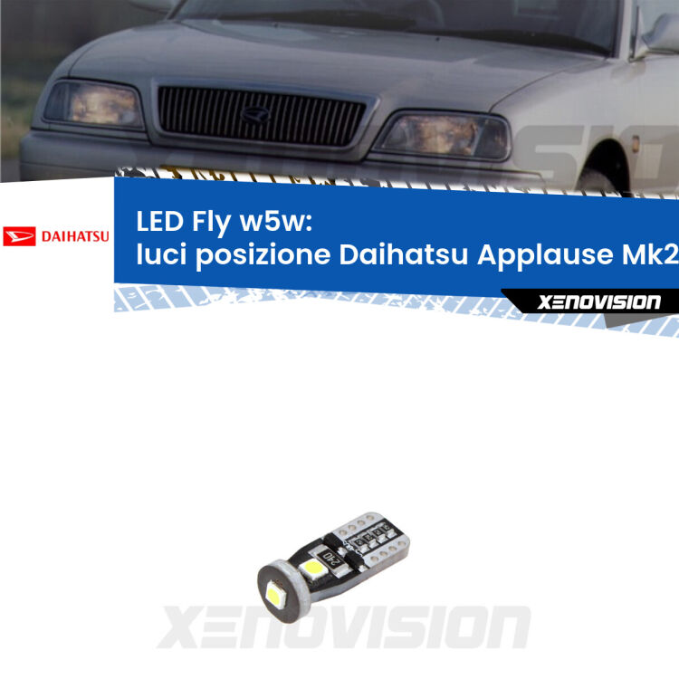 <strong>luci posizione LED per Daihatsu Applause</strong> Mk2 1997-2000. Coppia lampadine <strong>w5w</strong> Canbus compatte modello Fly Xenovision.