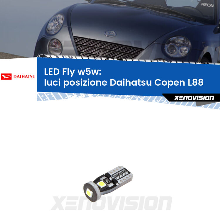 <strong>luci posizione LED per Daihatsu Copen</strong> L88 2003-2012. Coppia lampadine <strong>w5w</strong> Canbus compatte modello Fly Xenovision.