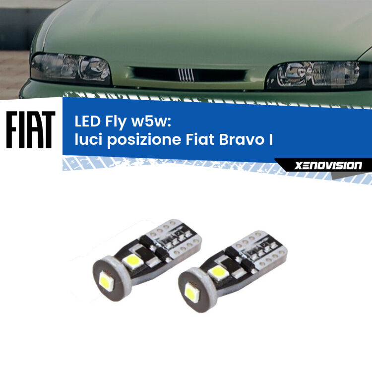 0 Luci posizione LED Fiat Bravo I 1995-2001: W5W Fly <strong>luci posizione LED per Fiat Bravo I</strong> 1995-2001. Coppia lampadine <strong>w5w</strong> Canbus compatte modello Fly Xenovision.