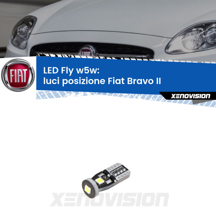 <strong>luci posizione LED per Fiat Bravo II</strong>  2006-2014. Coppia lampadine <strong>w5w</strong> Canbus compatte modello Fly Xenovision.