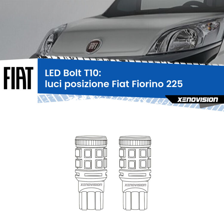 0 Luci posizione LED Fiat Fiorino 225 2008-2021: T10 Bolt <strong>Luci posizione LED per Fiat Fiorino</strong> 225 2008-2021. Coppia lampade <strong>T10</strong> modello Bolt canbus.