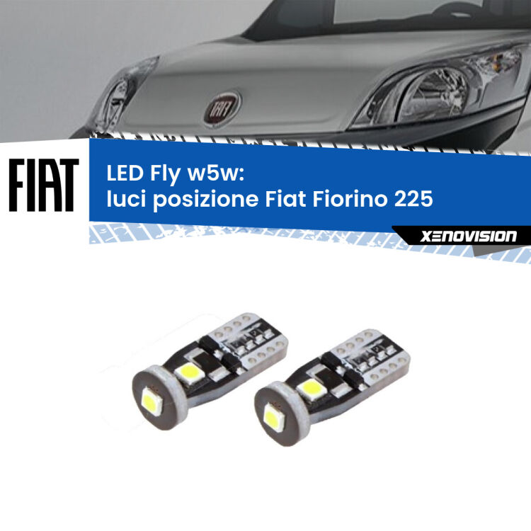 0 Luci posizione LED Fiat Fiorino 225 2008-2021: W5W Fly <strong>luci posizione LED per Fiat Fiorino</strong> 225 2008-2021. Coppia lampadine <strong>w5w</strong> Canbus compatte modello Fly Xenovision.
