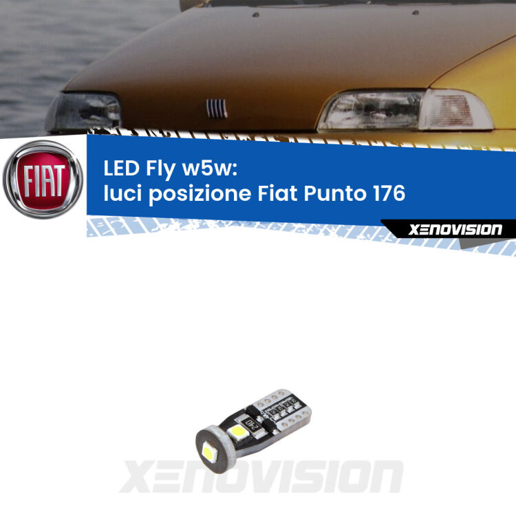 <strong>luci posizione LED per Fiat Punto</strong> 176 1993-1999. Coppia lampadine <strong>w5w</strong> Canbus compatte modello Fly Xenovision.