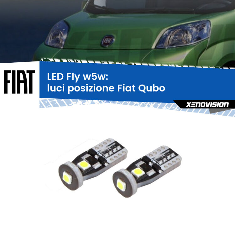0 Luci posizione LED Fiat Qubo 2008-2021: W5W Fly <strong>luci posizione LED per Fiat Qubo</strong> 2008-2021. Coppia lampadine <strong>w5w</strong> Canbus compatte modello Fly Xenovision.