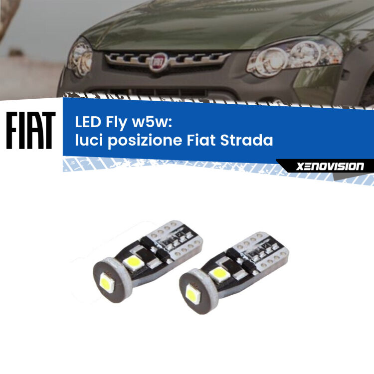 0 Luci posizione LED Fiat Strada 1999-2021: W5W Fly <strong>luci posizione LED per Fiat Strada</strong> 1999-2021. Coppia lampadine <strong>w5w</strong> Canbus compatte modello Fly Xenovision.