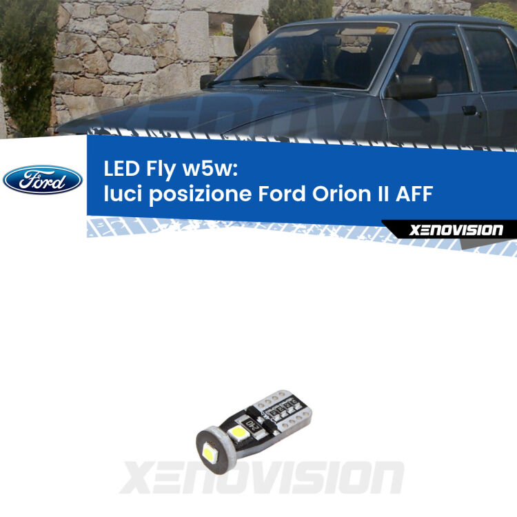 <strong>luci posizione LED per Ford Orion II</strong> AFF 1985-1990. Coppia lampadine <strong>w5w</strong> Canbus compatte modello Fly Xenovision.
