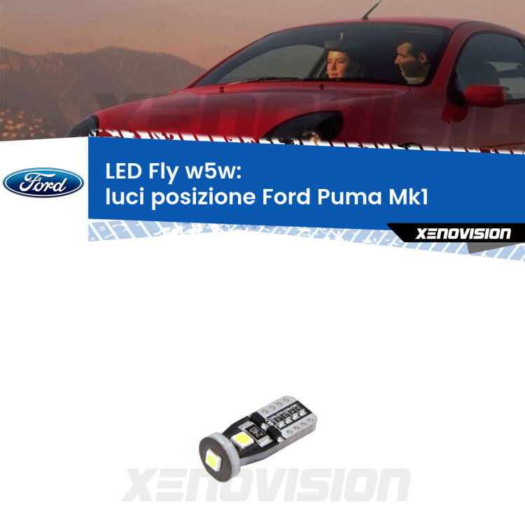 <strong>luci posizione LED per Ford Puma</strong> Mk1 1997-2002. Coppia lampadine <strong>w5w</strong> Canbus compatte modello Fly Xenovision.