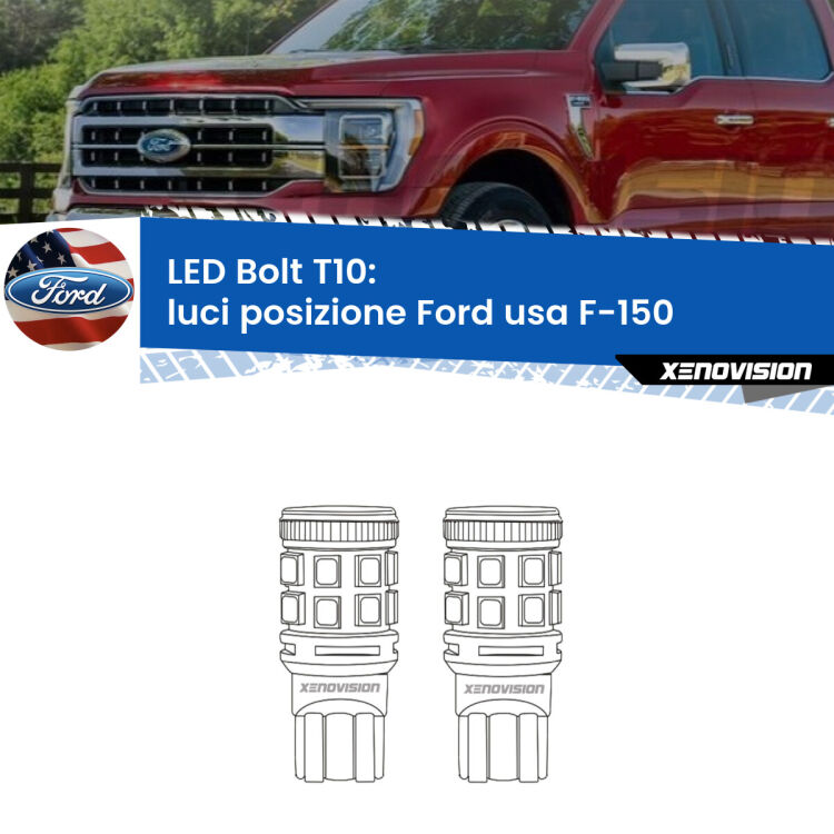 0 Luci posizione LED Ford usa F-150 2003-2007: T10 Bolt <strong>Luci posizione LED per Ford usa F-150</strong> 2003-2007. Coppia lampade <strong>T10</strong> modello Bolt canbus.