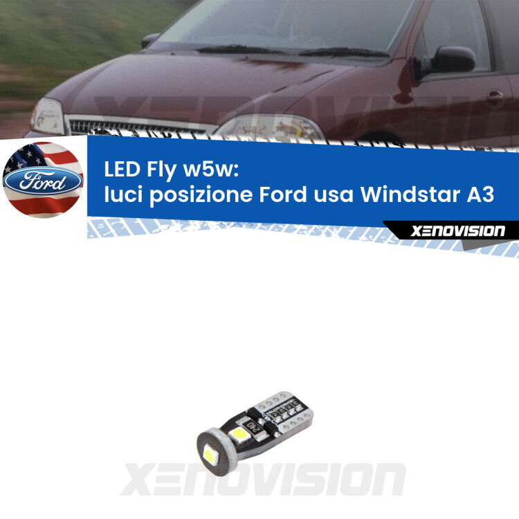 <strong>luci posizione LED per Ford usa Windstar</strong> A3 1995-2000. Coppia lampadine <strong>w5w</strong> Canbus compatte modello Fly Xenovision.