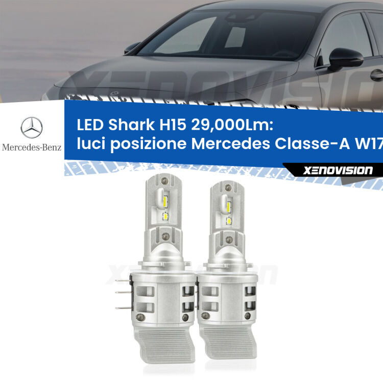 0 Luci posizione LED H15 24,000Lm per Mercedes Classe-A W176 2012-2018 <strong>Kit luci posizione LED per Mercedes Classe-A</strong> W176 2012-2018. Lampade <strong>H15</strong> doppia funzione (diurne + abbaglianti) Canbus modello Shark Xenovision.