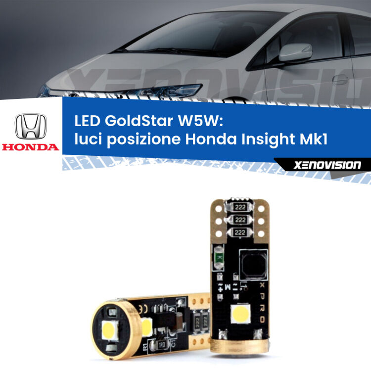0 Luci posizione LED Honda Insight Mk1 2000-2006: T10 GoldStar <strong>Luci posizione LED Honda Insight</strong> Mk1 2000-2006: ottima luminosità a 360 gradi. Si inseriscono ovunque. Canbus, Top Quality.