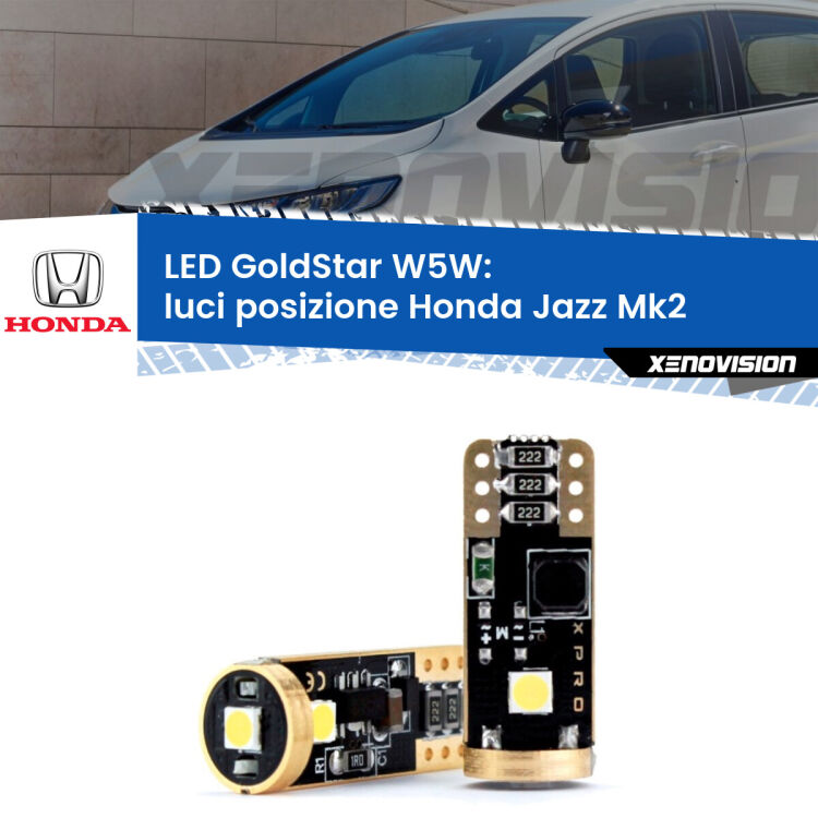0 Luci posizione LED Honda Jazz Mk2 2002-2008: T10 GoldStar <strong>Luci posizione LED Honda Jazz</strong> Mk2 2002-2008: ottima luminosità a 360 gradi. Si inseriscono ovunque. Canbus, Top Quality.