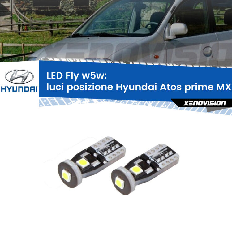 0 Luci posizione LED Hyundai Atos prime MX 1997-2008: W5W Fly <strong>luci posizione LED per Hyundai Atos prime</strong> MX 1997-2008. Coppia lampadine <strong>w5w</strong> Canbus compatte modello Fly Xenovision.