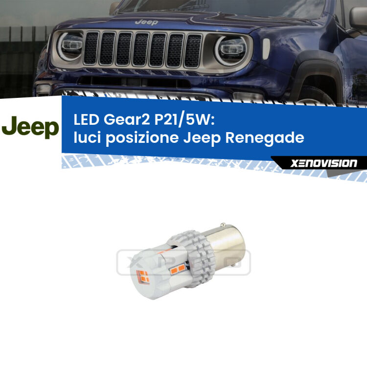 <strong>Luci posizione LED no-spie per Jeep Renegade</strong>  2014in poi. Una lampada <strong>P21/5W</strong> modello Gear da Xenovision.