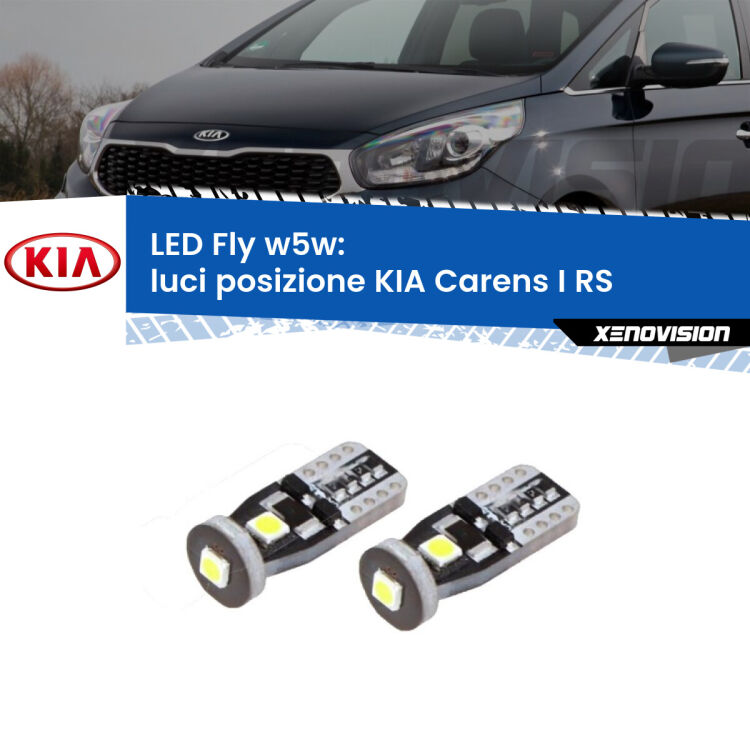 0 Luci posizione LED KIA Carens I RS 1999-2005: W5W Fly <strong>luci posizione LED per KIA Carens I</strong> RS 1999-2005. Coppia lampadine <strong>w5w</strong> Canbus compatte modello Fly Xenovision.