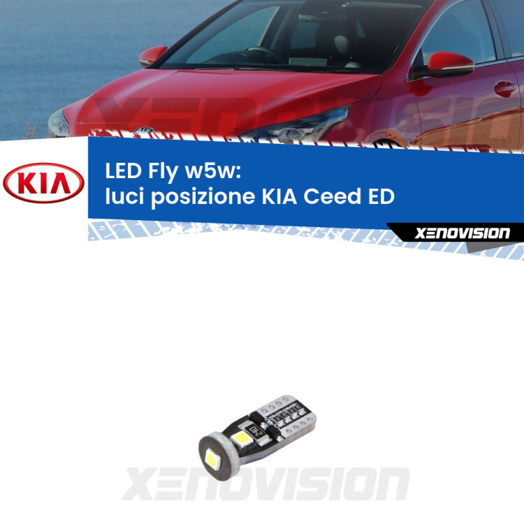 <strong>luci posizione LED per KIA Ceed</strong> ED 2006-2012. Coppia lampadine <strong>w5w</strong> Canbus compatte modello Fly Xenovision.