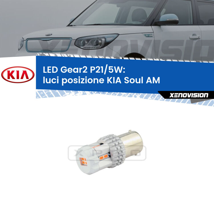 <strong>Luci posizione LED no-spie per KIA Soul</strong> AM 2012-2014. Una lampada <strong>P21/5W</strong> modello Gear da Xenovision.