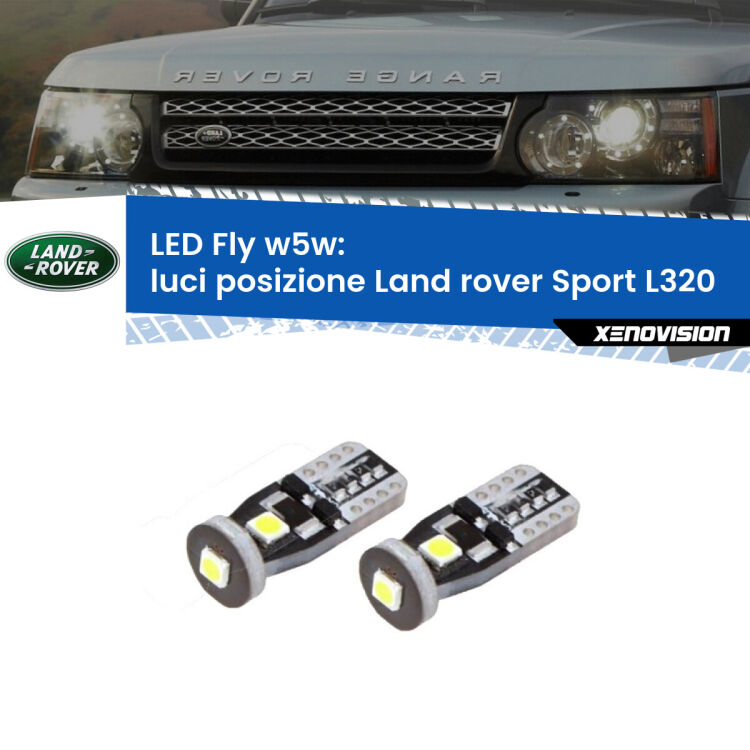 0 Luci posizione LED Land rover Sport L320 2010-2013: W5W Fly <strong>luci posizione LED per Land rover Sport</strong> L320 2010-2013. Coppia lampadine <strong>w5w</strong> Canbus compatte modello Fly Xenovision.