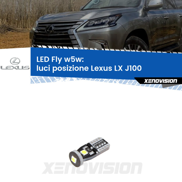 <strong>luci posizione LED per Lexus LX</strong> J100 1998-2008. Coppia lampadine <strong>w5w</strong> Canbus compatte modello Fly Xenovision.