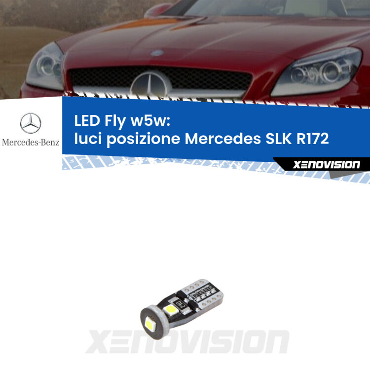 <strong>luci posizione LED per Mercedes SLK</strong> R172 2011in poi. Coppia lampadine <strong>w5w</strong> Canbus compatte modello Fly Xenovision.