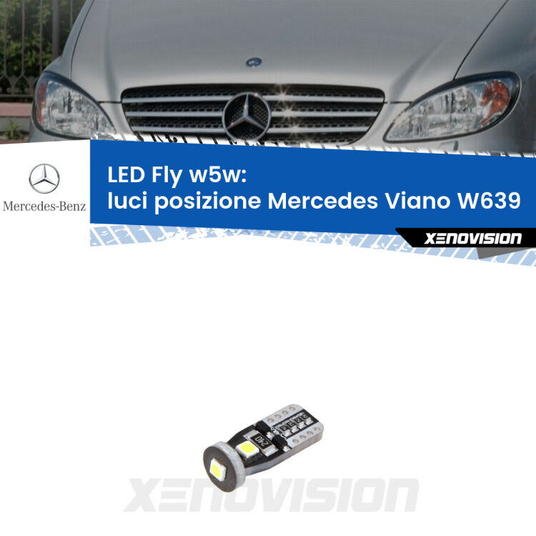 <strong>luci posizione LED per Mercedes Viano</strong> W639 2003-2007. Coppia lampadine <strong>w5w</strong> Canbus compatte modello Fly Xenovision.