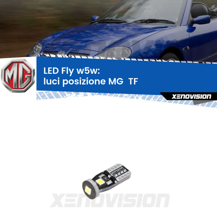 <strong>luci posizione LED per MG  TF</strong>  2002-2009. Coppia lampadine <strong>w5w</strong> Canbus compatte modello Fly Xenovision.