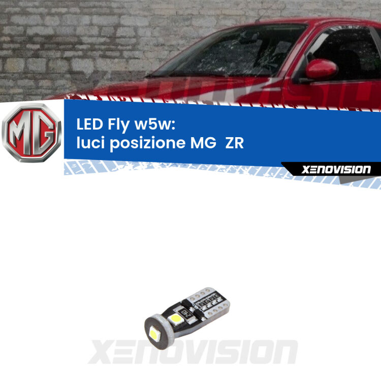 <strong>luci posizione LED per MG  ZR</strong>  2001-2005. Coppia lampadine <strong>w5w</strong> Canbus compatte modello Fly Xenovision.