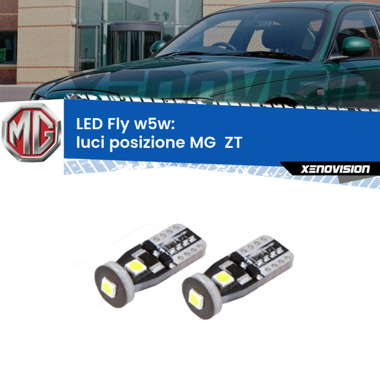 0 Luci posizione LED MG  ZT  2001-2005: W5W Fly <strong>luci posizione LED per MG  ZT</strong>  2001-2005. Coppia lampadine <strong>w5w</strong> Canbus compatte modello Fly Xenovision.