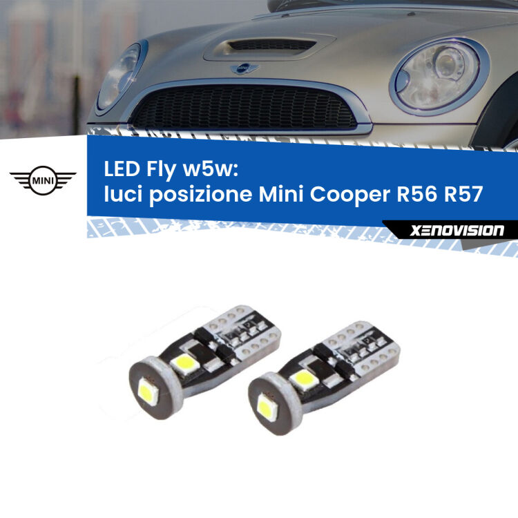 0 Luci posizione LED Mini Cooper R56 R57 2006-2013: W5W Fly <strong>luci posizione LED per Mini Cooper</strong> R56 R57 2006-2013. Coppia lampadine <strong>w5w</strong> Canbus compatte modello Fly Xenovision.