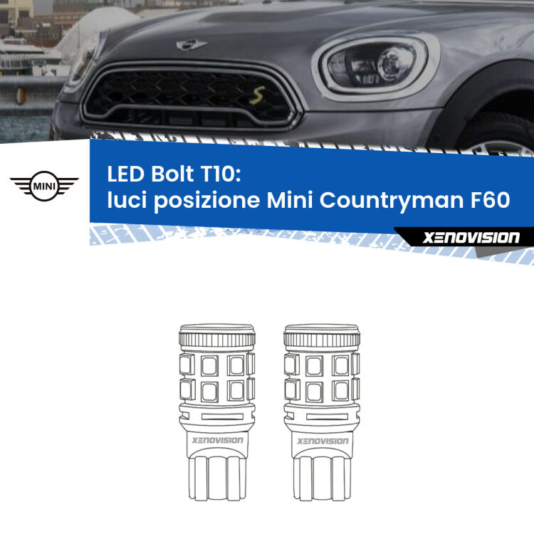 0 Luci posizione LED Mini Countryman F60 2016-2019: T10 Bolt <strong>Luci posizione LED per Mini Countryman</strong> F60 2016-2019. Coppia lampade <strong>T10</strong> modello Bolt canbus.