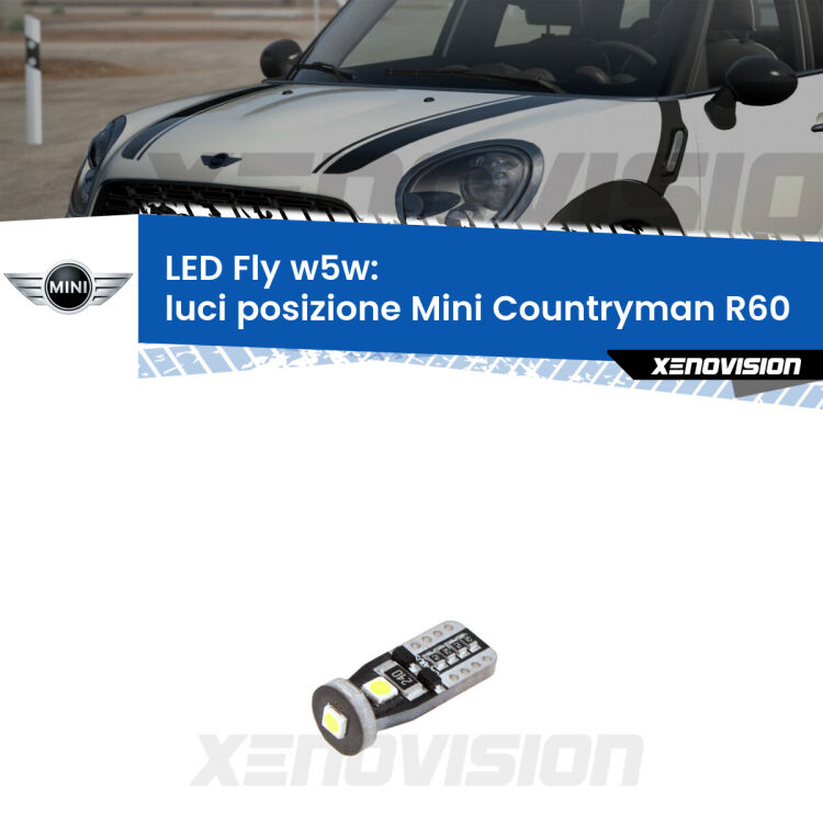 <strong>luci posizione LED per Mini Countryman</strong> R60 2010-2016. Coppia lampadine <strong>w5w</strong> Canbus compatte modello Fly Xenovision.