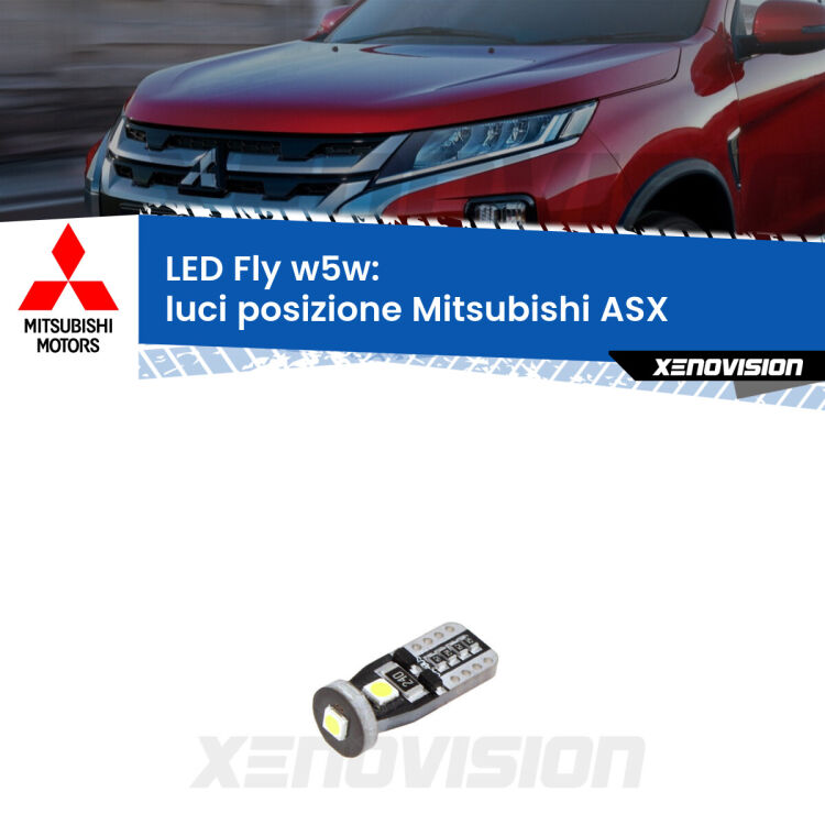 <strong>luci posizione LED per Mitsubishi ASX</strong>  2010-2015. Coppia lampadine <strong>w5w</strong> Canbus compatte modello Fly Xenovision.