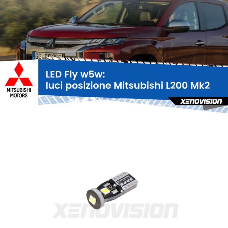 <strong>luci posizione LED per Mitsubishi L200</strong> Mk2 1986-1996. Coppia lampadine <strong>w5w</strong> Canbus compatte modello Fly Xenovision.