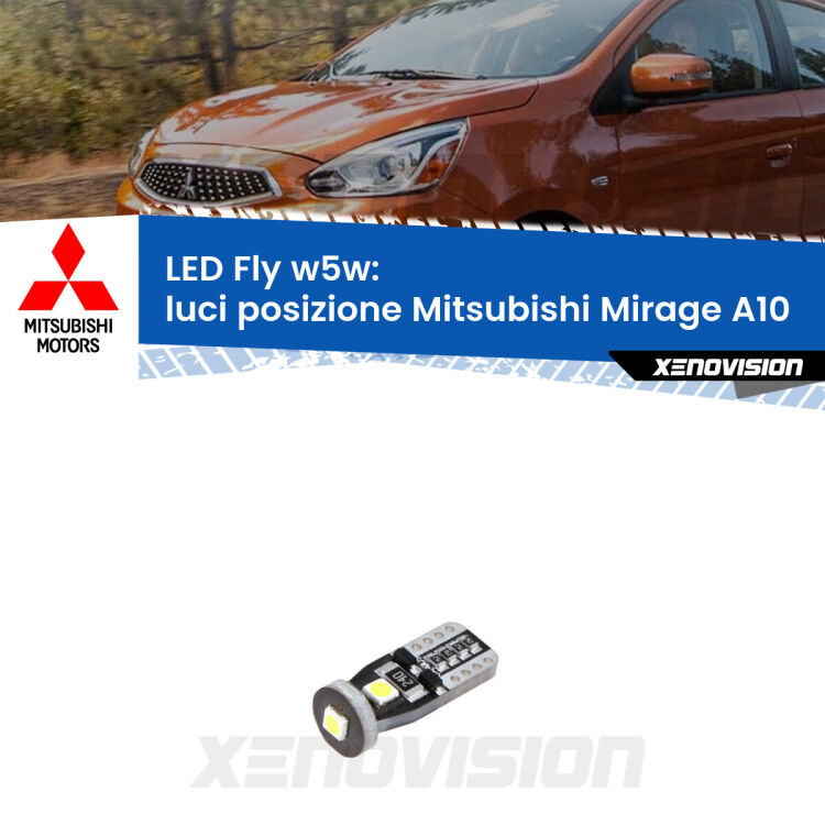 <strong>luci posizione LED per Mitsubishi Mirage</strong> A10 2013in poi. Coppia lampadine <strong>w5w</strong> Canbus compatte modello Fly Xenovision.
