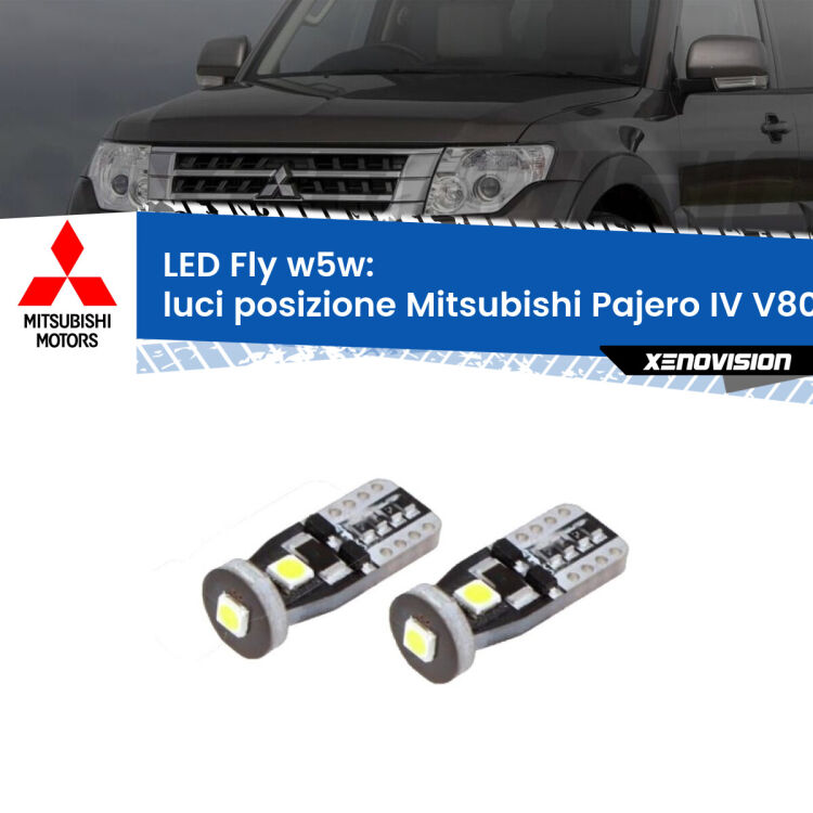 0 Luci posizione LED Mitsubishi Pajero IV V80 2007-2021: W5W Fly <strong>luci posizione LED per Mitsubishi Pajero IV</strong> V80 2007-2021. Coppia lampadine <strong>w5w</strong> Canbus compatte modello Fly Xenovision.